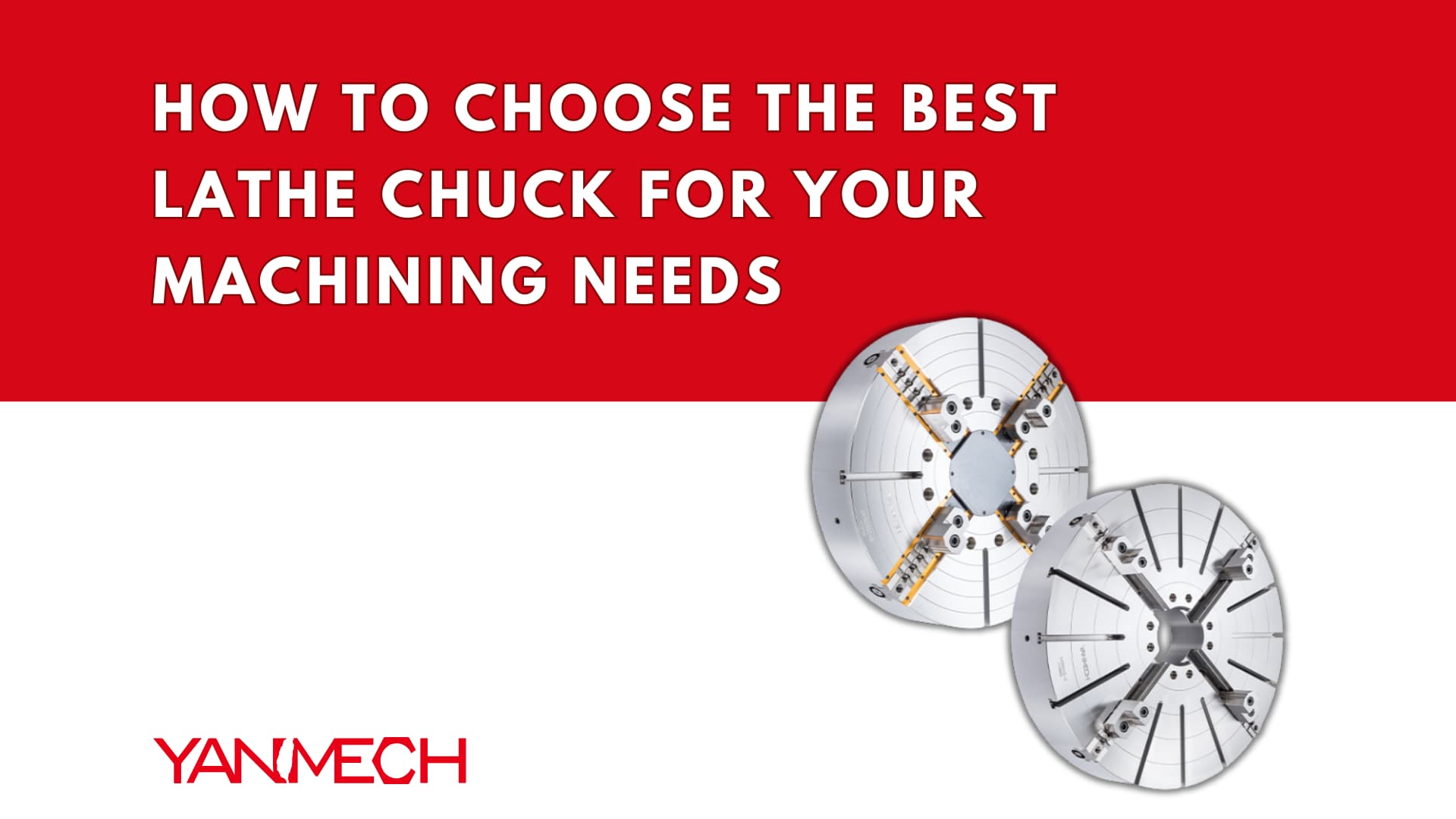 How to Choose the Best Lathe Chuck for Your Machining Needs